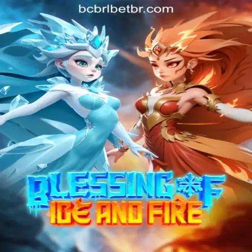 Blessing of Ice and Fire: The Ultimate Gaming Experience